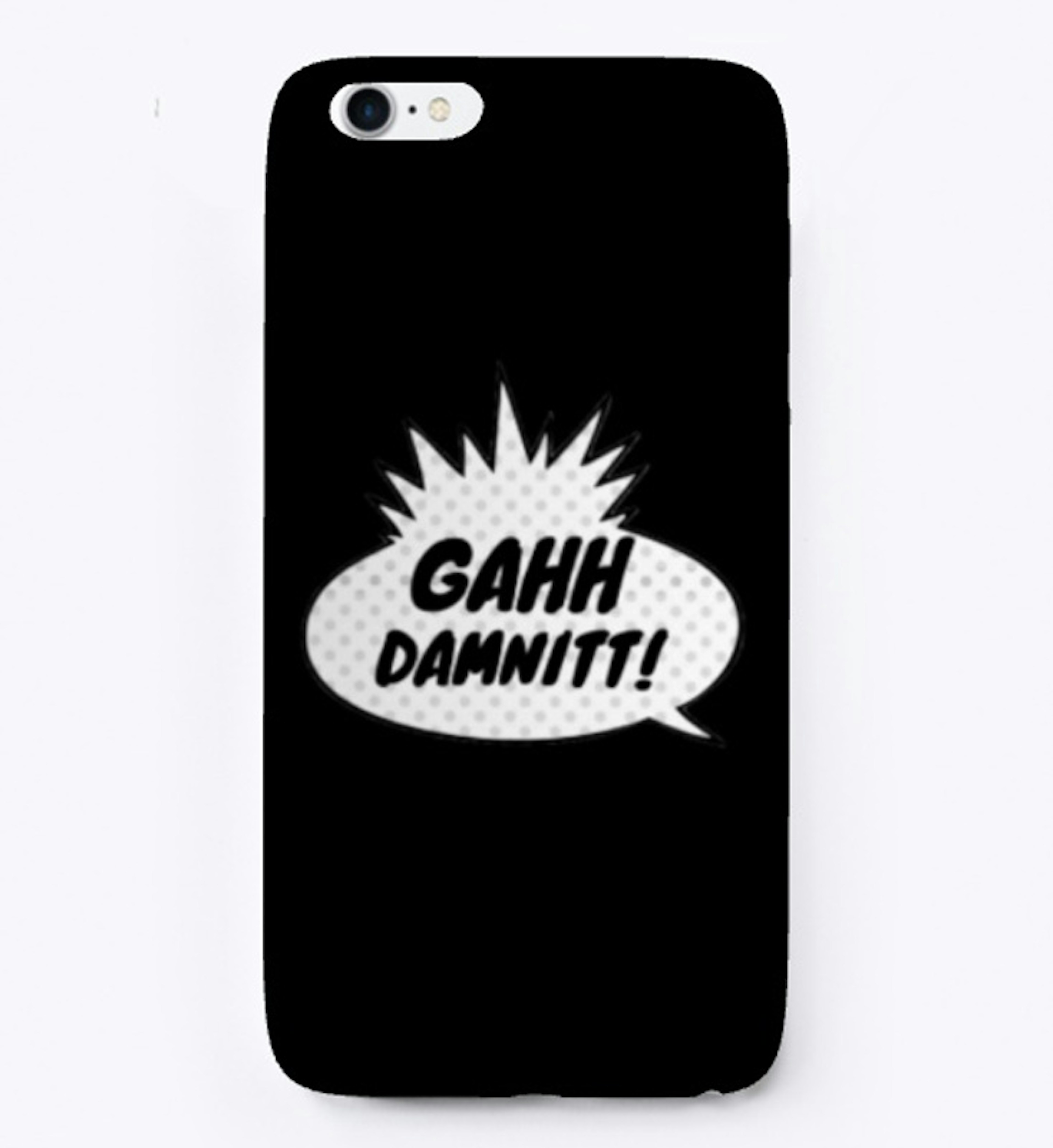 GAHH DAMNITT PHONE CASE
